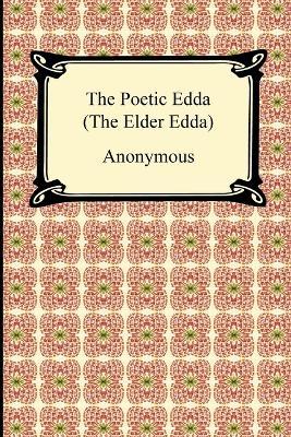 The Poetic Edda (the Elder Edda) - Anonymous - cover