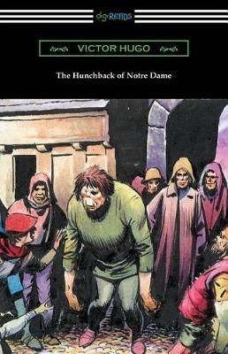 The Hunchback of Notre Dame (Translated by Isabel F. Hapgood) - Victor Hugo - cover
