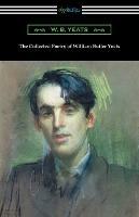 The Collected Poetry of William Butler Yeats - William Butler Yeats - cover