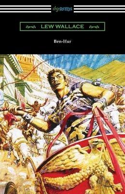 Ben-Hur: A Tale of the Christ - Lew Wallace - cover