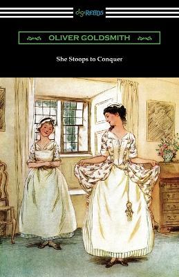 She Stoops to Conquer - Oliver Goldsmith - cover