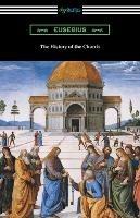 The History of the Church - Eusebius - cover