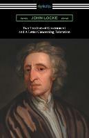 Two Treatises of Government and A Letter Concerning Toleration - John Locke - cover