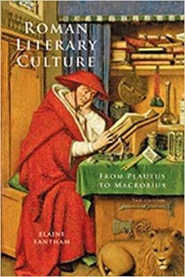 Roman Literary Culture: From Plautus to Macrobius - Elaine Fantham - cover