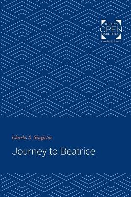 Journey to Beatrice - Charles S. Singleton - cover