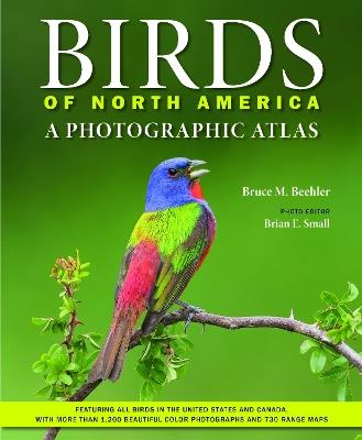 Birds of North America: A Photographic Atlas - Bruce M. Beehler - cover