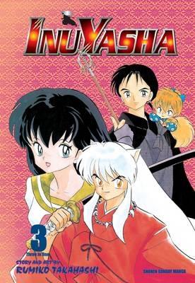 Inuyasha (VIZBIG Edition), Vol. 3 - Rumiko Takahashi - cover