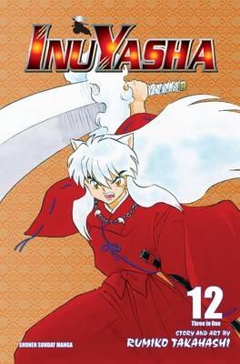 Inuyasha (VIZBIG Edition), Vol. 12 - Rumiko Takahashi - cover