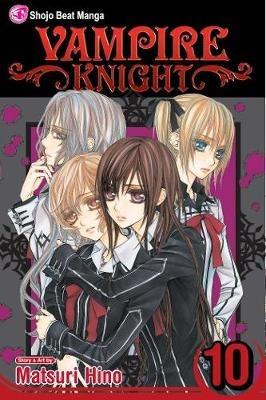 Vampire Knight, Vol. 10 - Matsuri Hino - cover