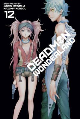 Deadman Wonderland, Vol. 12 - Jinsei Kataoka - cover