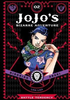 JoJo's Bizarre Adventure: Part 2--Battle Tendency, Vol. 2 - Hirohiko Araki - cover