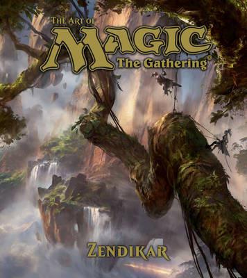 The Art of Magic: The Gathering - Zendikar - James Wyatt - cover