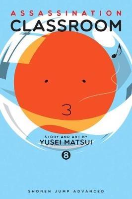Assassination Classroom, Vol. 8 - Yusei Matsui - cover