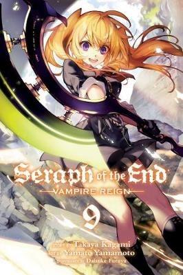 Seraph of the End, Vol. 9: Vampire Reign - Takaya Kagami - cover