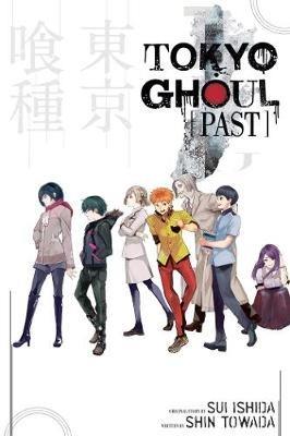 Tokyo Ghoul: Past - Shin Towada - cover