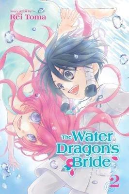 The Water Dragon's Bride, Vol. 2 - Rei Toma - cover