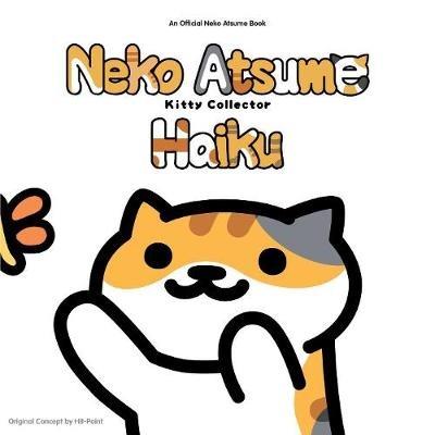 Neko Atsume Kitty Collector Haiku: Seasons of the Kitty - Hit Point - cover