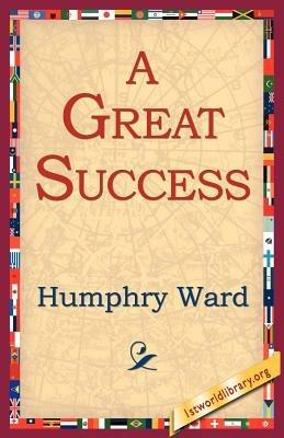A Great Success - Humphry Ward - cover