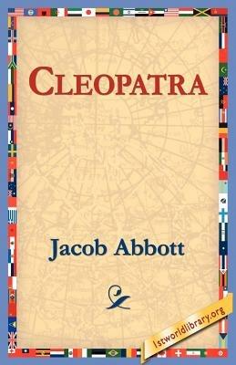 Cleopatra - Jacob Abbott - cover