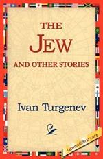 The Jew and Other Stories