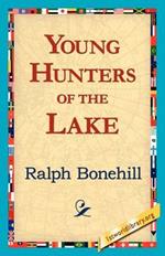 Young Hunters of the Lake