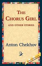 The Chorus Girl and Other Stories