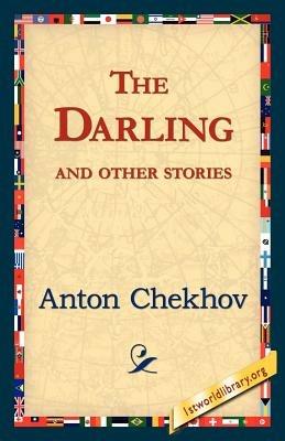 The Darling and Other Stories - Anton Pavlovich Chekhov - cover