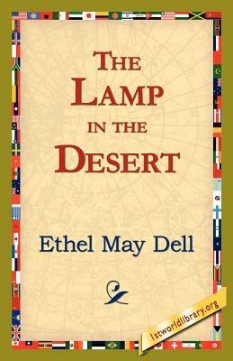 The Lamp in the Desert - Ethel May Dell - cover