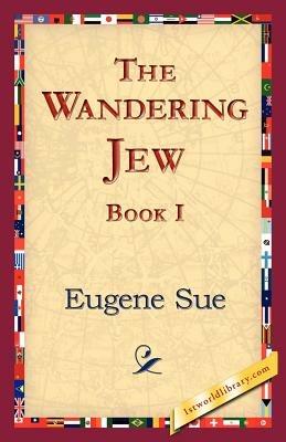 The Wandering Jew, Book I - Eugene Sue - cover