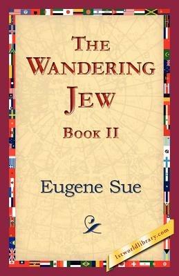 The Wandering Jew, Book II - Eugene Sue - cover