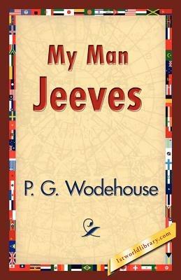 My Man Jeeves - P G Wodehouse - cover