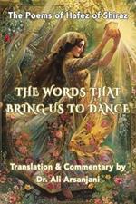 The Words That Bring Us to Dance