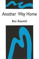 Another Way Home - Beau Beausoleil - cover