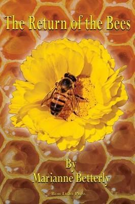 The Return of the Bees - Marianne Betterly - cover