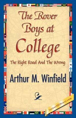 The Rover Boys at College - Arthur M Winfield - cover
