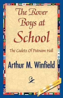 The Rover Boys at School - Arthur M Winfield - cover