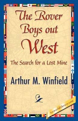 The Rover Boys Out West - Arthur M Winfield - cover