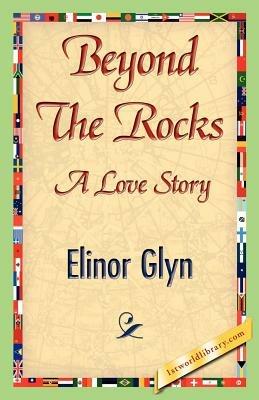 Beyondtherocks - Elinor Glyn - cover