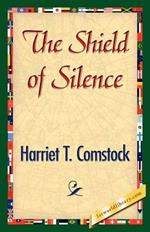 The Shield of Silence