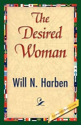 The Desired Woman - Will N Harben - cover