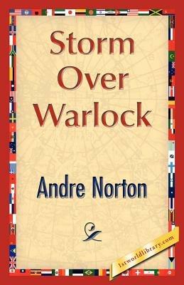 Storm Over Warlock - Andre Norton,Andre Norton - cover