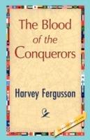 The Blood of the Conquerors