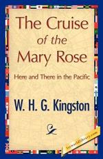 The Cruise of the Mary Rose