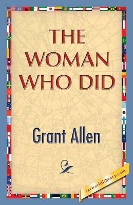 The Woman Who Did - Grant Allen - cover