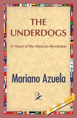 The Underdogs - Mariano Azuela - cover