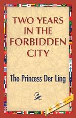 Two Years in the Forbidden City