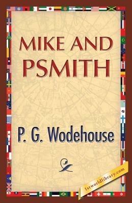 Mike and Psmith - P G Wodehouse - cover