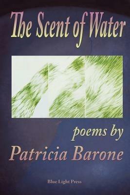 The Scent of Water - Patricia Barone - cover