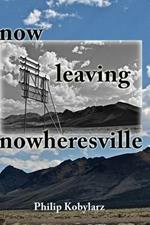 now leaving nowheresville