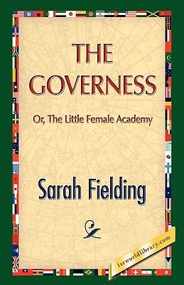 The Governess - Sarah Fielding - cover